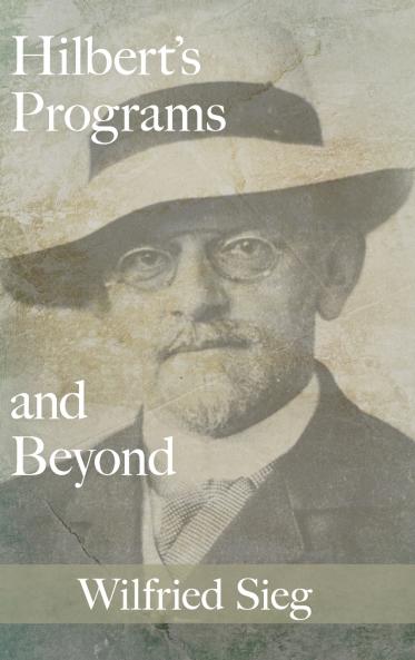 Hilbert's Programs and Beyond