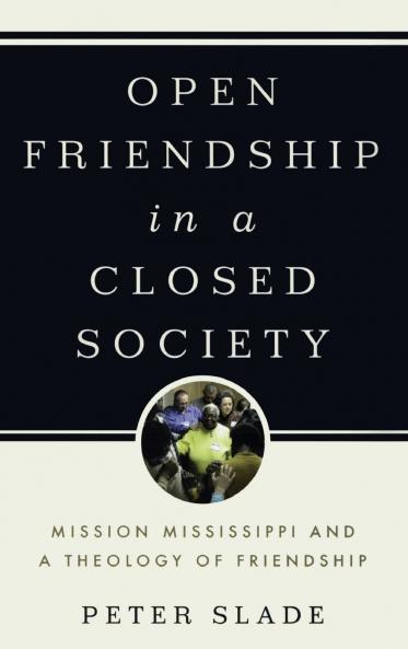 Open Friendship in a Closed Society