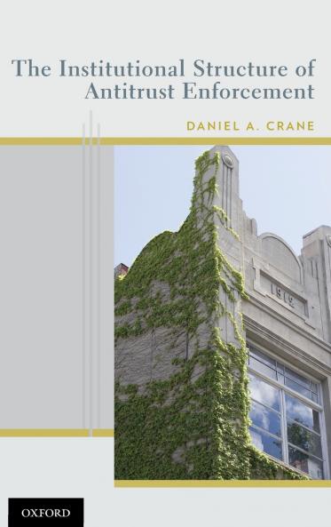 Institutional Structure of Antitrust Enforcement