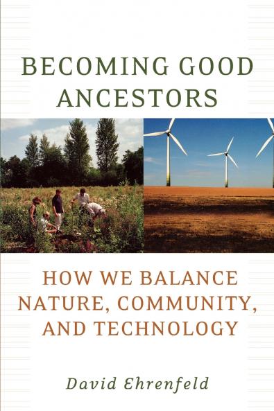 Becoming Good Ancestors
