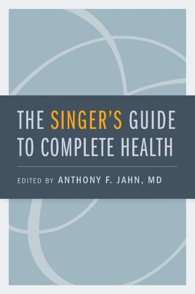 Singer's Guide to Complete Health