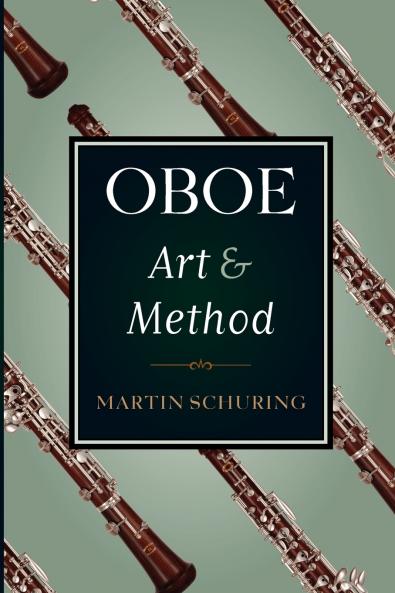 Oboe Art and Method