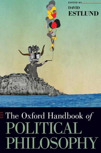 Oxford Handbook of Political Philosophy