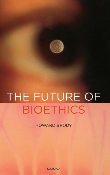 Future of Bioethics