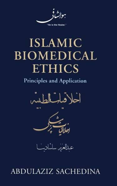 Islamic Biomedical Ethics