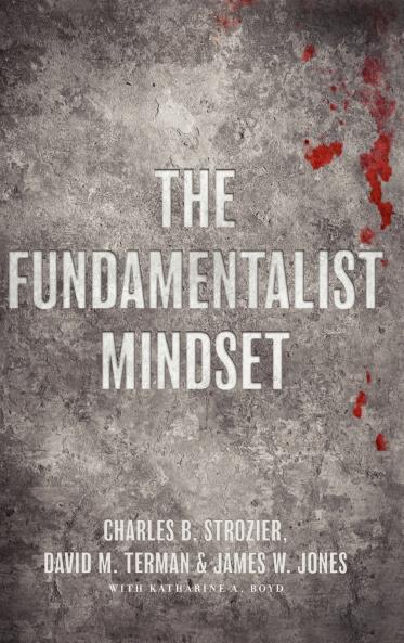 The Fundamentalist Mindset