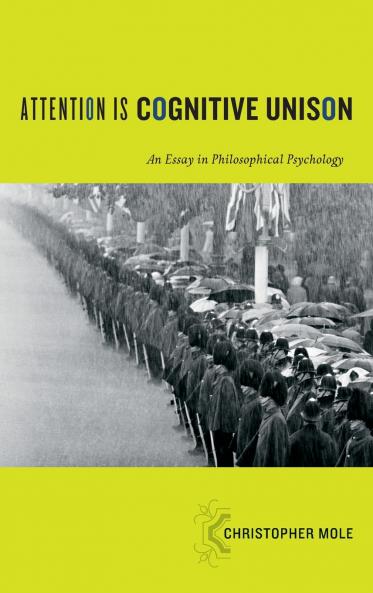 Attention Is Cognitive Unison
