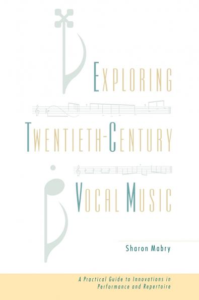 Exploring Twentieth Century Vocal Music
