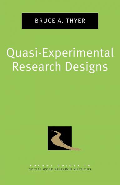 Quasi-Experimental Research Designs
