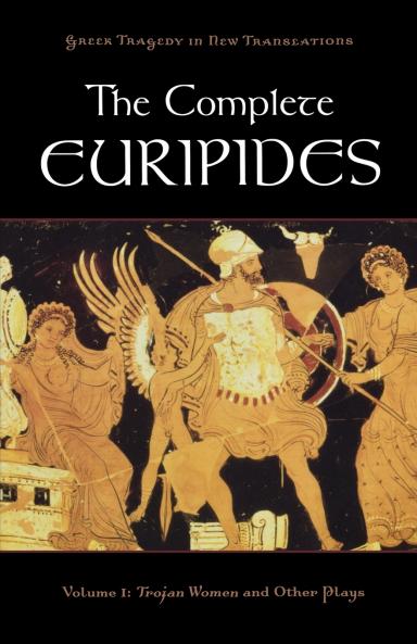 The Complete Euripides Volume 1