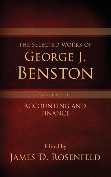 The Selected Works of George J. Benston Volume 2
