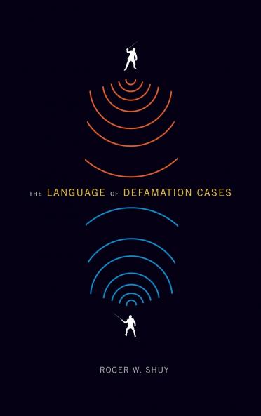 The Language of Defamation Cases