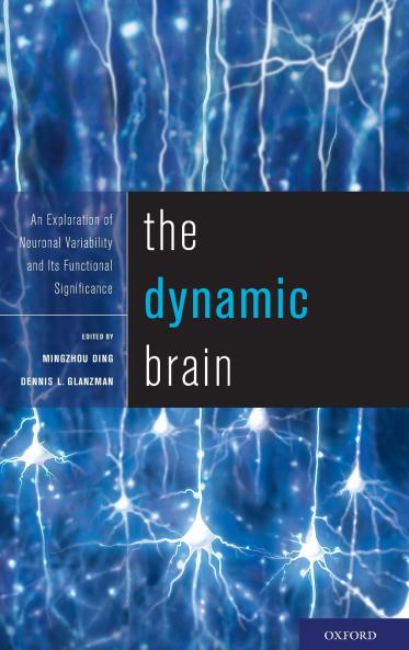 Dynamic Brain