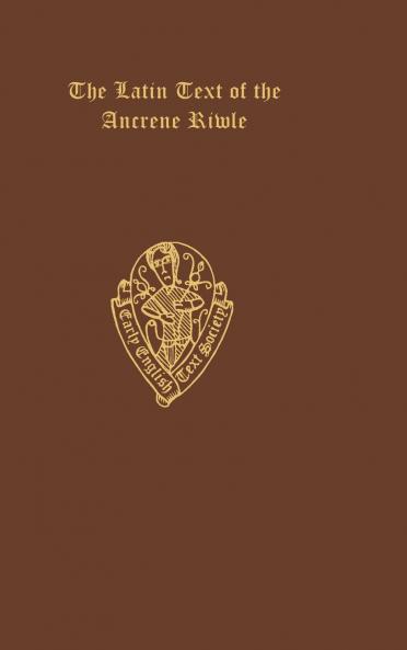Latin Text Ancrene Riwle Eetso