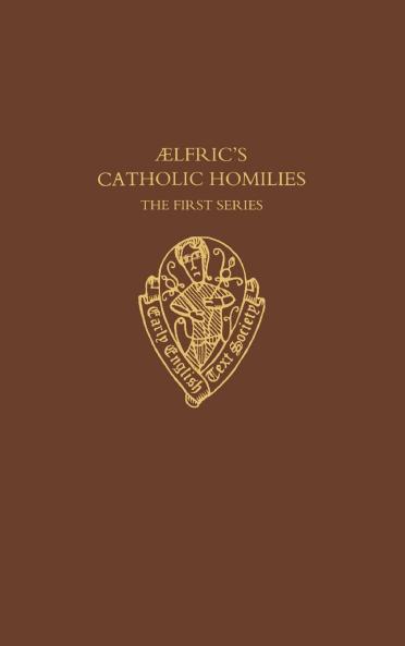 AELFRICS CATH HOMILIES 1 EETSS