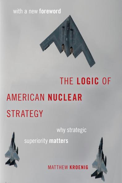 Logic of American Nuclear Strategy