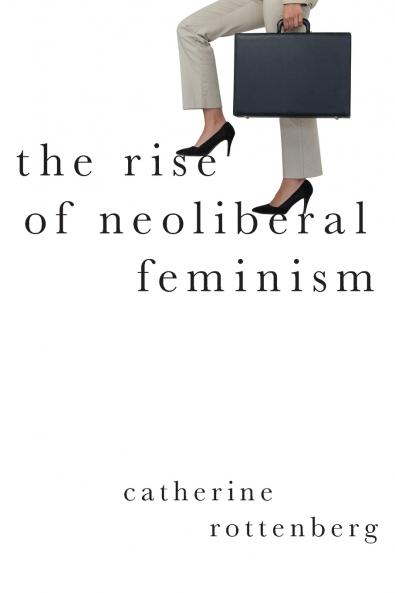 Rise of Neoliberal Feminism