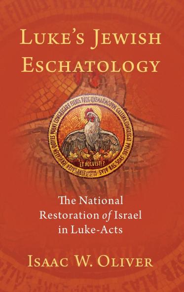 Luke's Jewish Eschatology