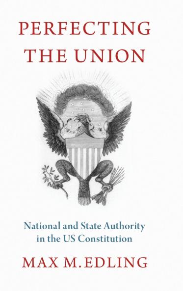 Perfecting the Union