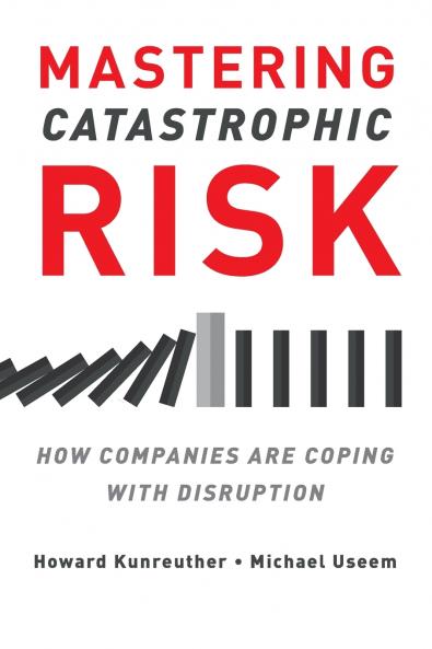 Mastering Catastrophic Risk