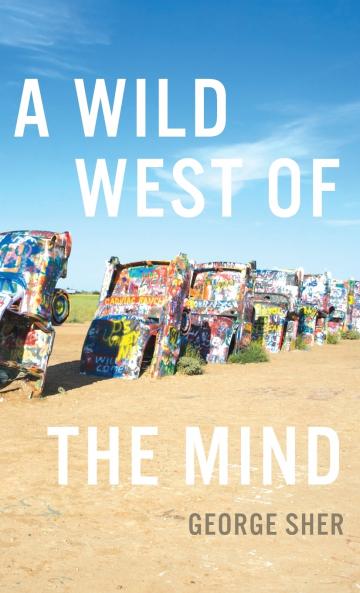 Wild West of the Mind