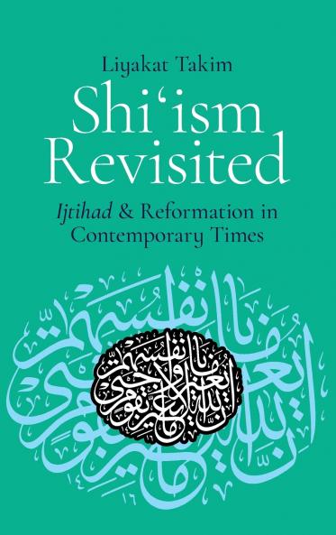 Shi'ism Revisited