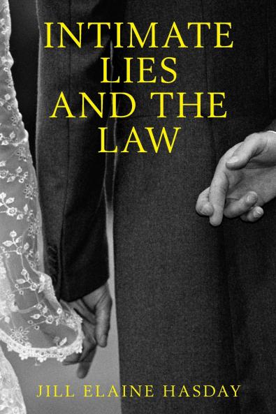 Intimate Lies and the Law