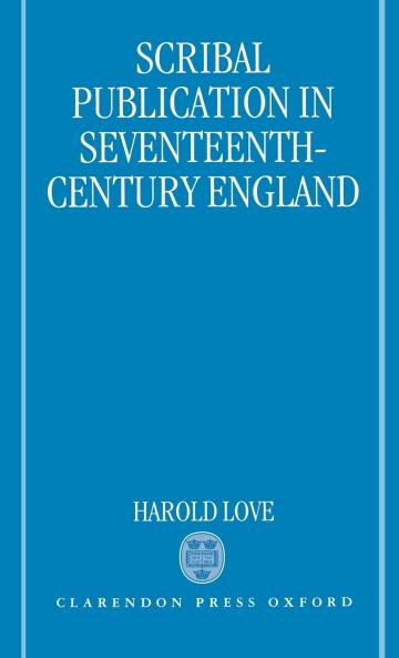 Scribal Publication in Seventeenth-Century England