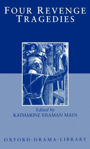 Four Revenge Tragedies