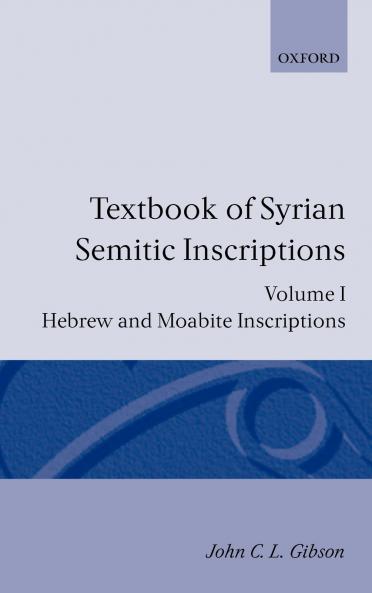 Textbook of Syrian Semitic Inscriptions