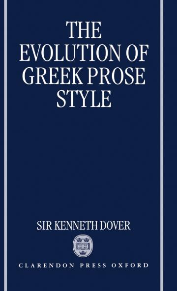 The Evolution of Greek Prose Style