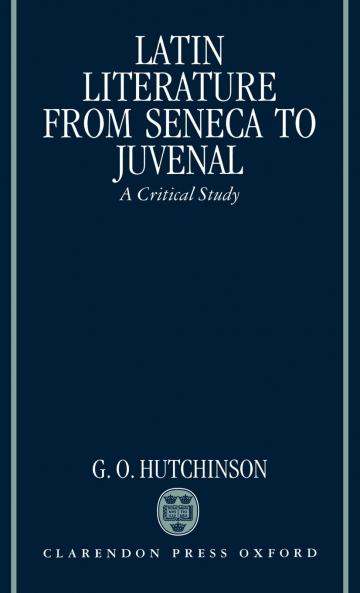 Latin Literature from Seneca to Juvenal