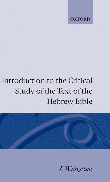 Introduction to the Critical Study of the Text of the Old Testament
