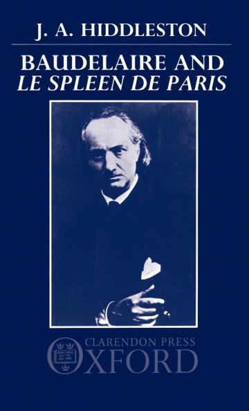 Baudelaire and Le Spleen de Paris