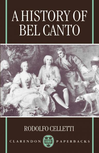 A History of Bel Canto