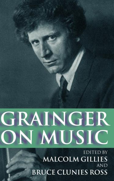 Grainger on Music