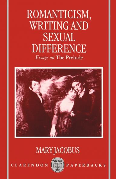 Romanticism Writing and Sexual Difference