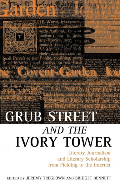 Grub Street and the Ivory Tower