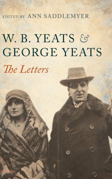 W. B. Yeats & George Yeats-The Letters