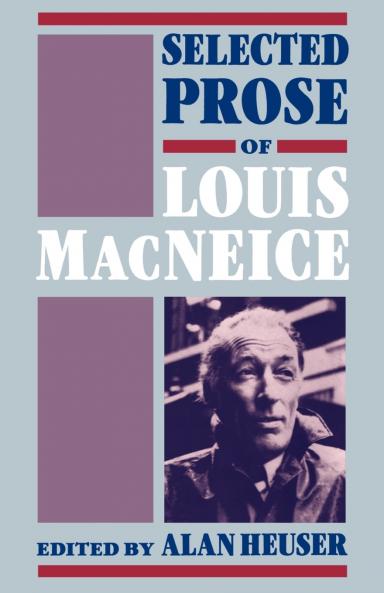 Selected Prose of Louis MacNeice
