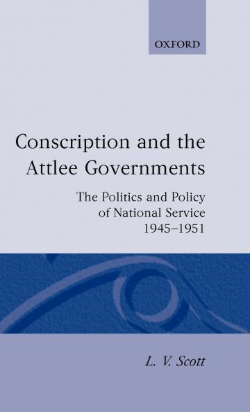 Conscription and the Attlee Governments