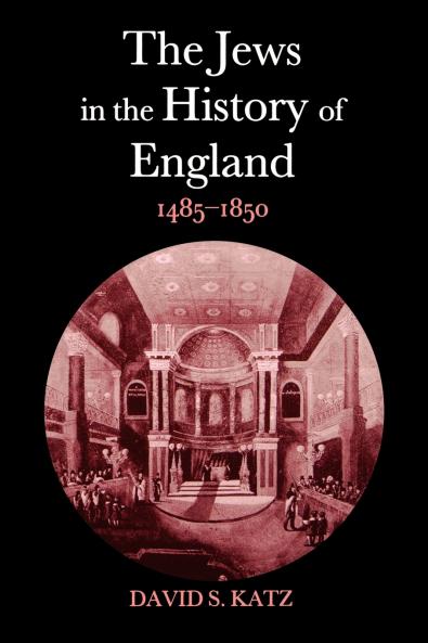 The Jews in the History of England 1485-1850