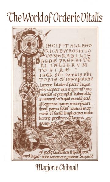 The World of Orderic Vitalis