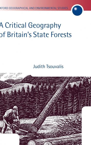 A Critical Geography of Britain's State Forests
