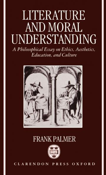 Literature and Moral Understanding