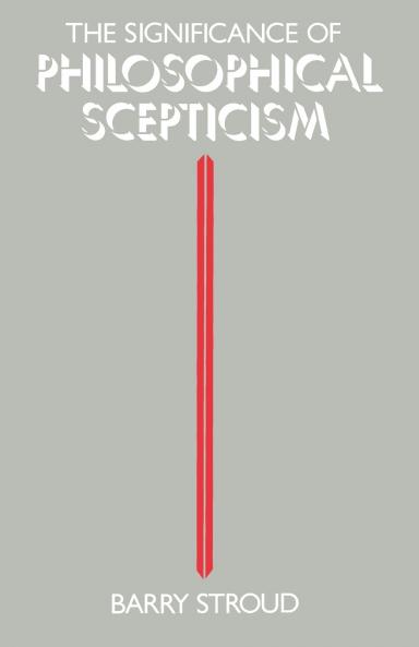 The Significance of Philosophical Scepticism