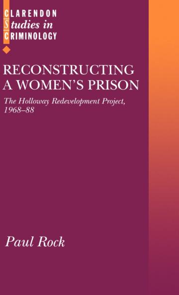 Reconstructing a Women's Prison