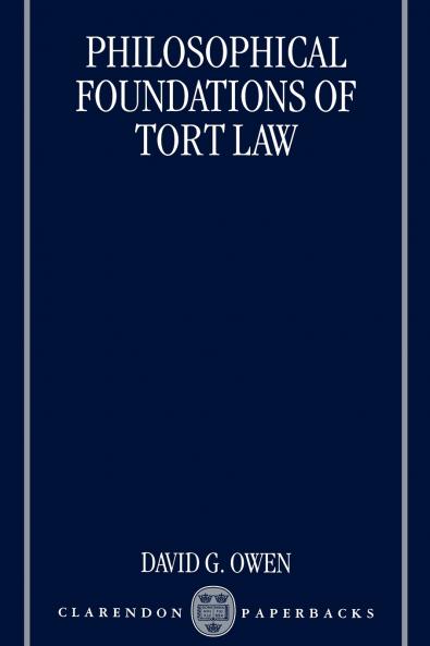 Philosophical Foundations of Tort Law