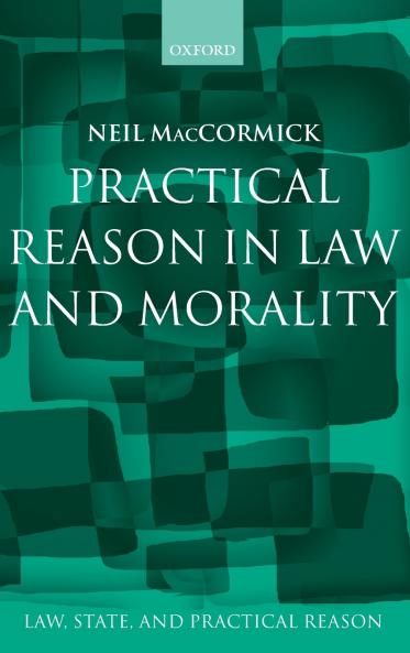 Practical Reason in Law and Morality