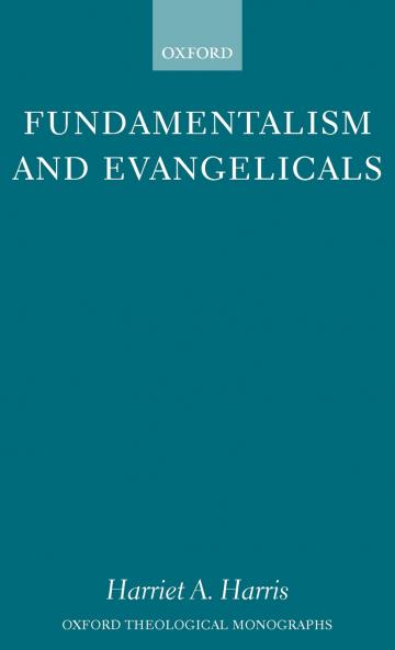 Fundamentalism and Evangelicals